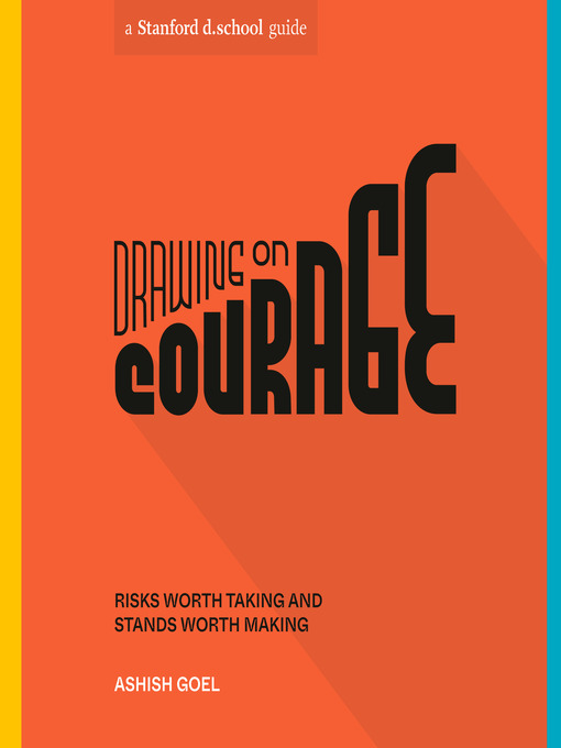 Title details for Drawing on Courage by Ashish Goel - Available